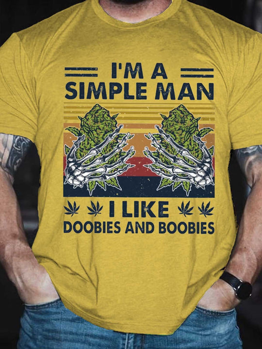 Simplicity Speaks: 'I'm A Simple Man' Printed T-Shirt