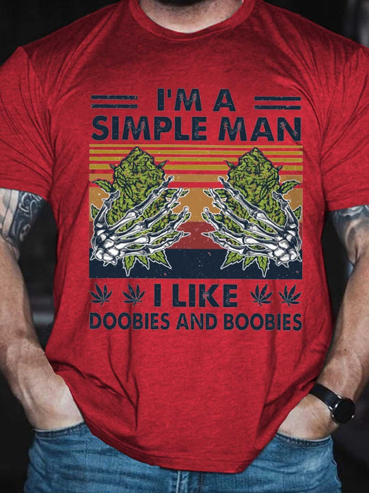 Simplicity Speaks: 'I'm A Simple Man' Printed T-Shirt