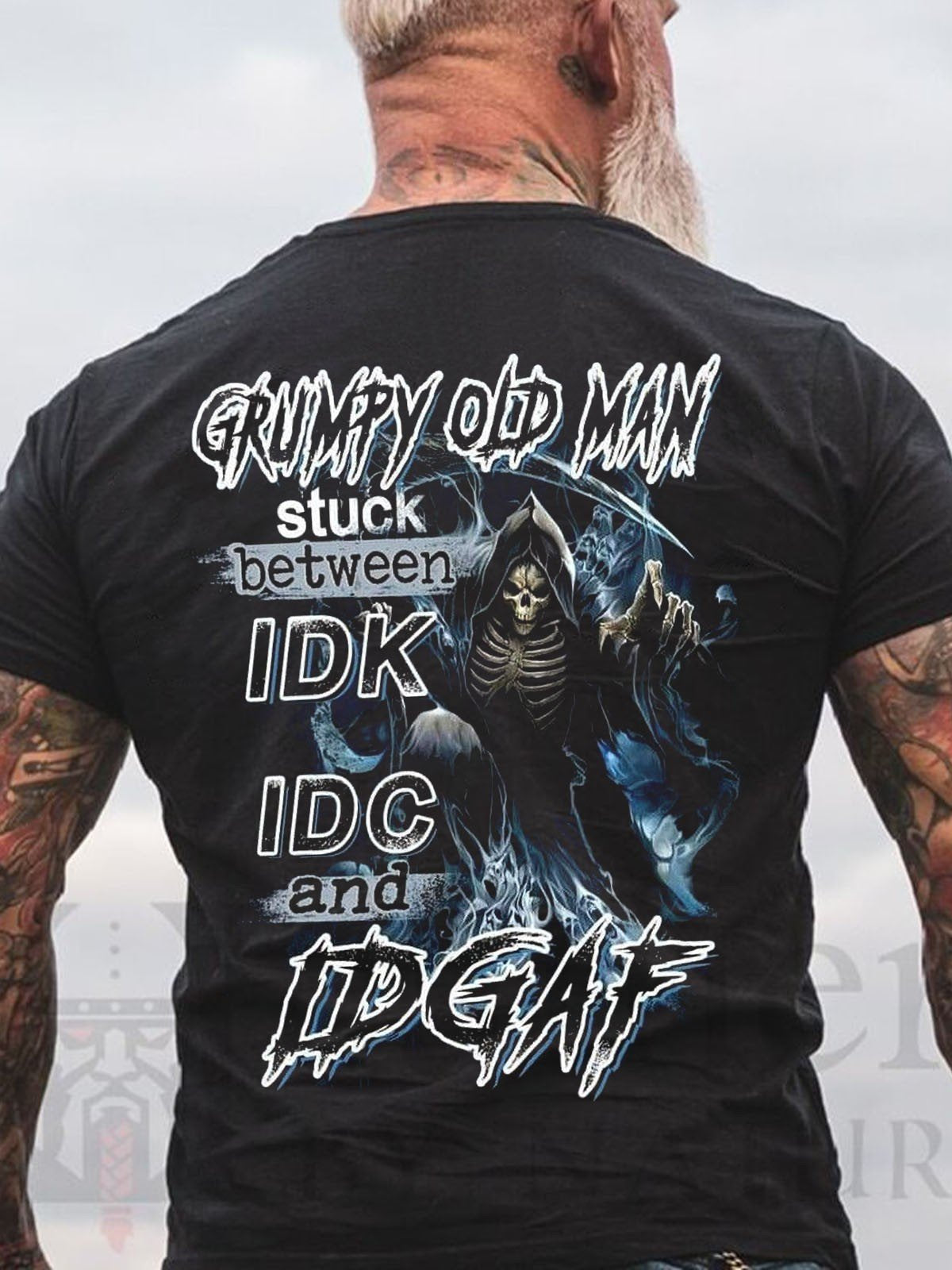 Mens Grumpy Old Man Stuck Between IDK, IDC and IDGAF T-Shirt